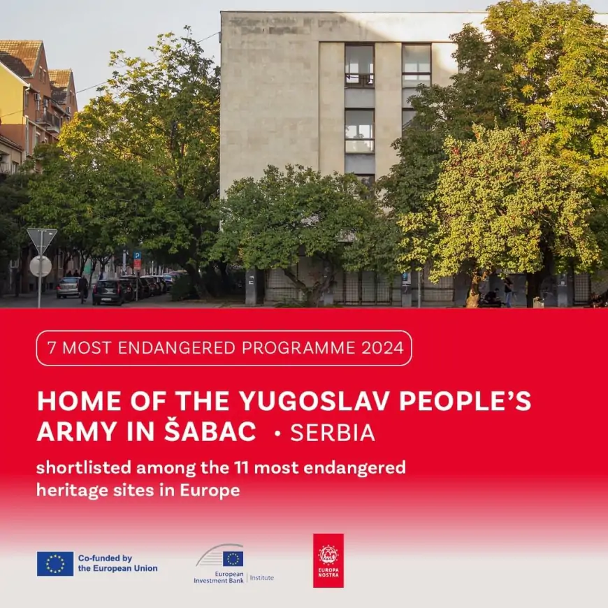 Dom JNA u Šapcu u užem izboru za najugroženiji spomenik ili mesto u Evropi za 2024. godinu