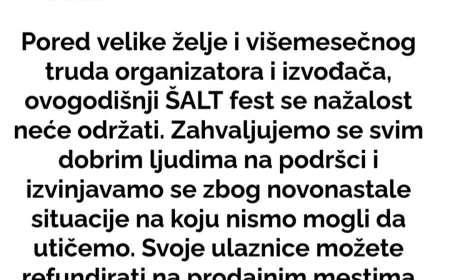 OTKAZAN ovogodišnji ŠALT fest