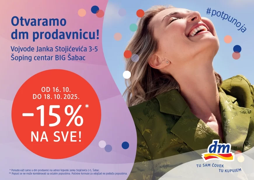 Šabac dobija još jedno omiljeno mesto za kupovinu: Otvorena nova dm prodavnica u okviru Šoping centra BIG