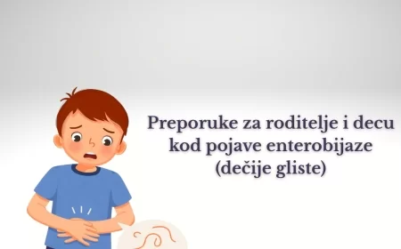 Preporuke za roditelje i decu kod pojave enterobijaze