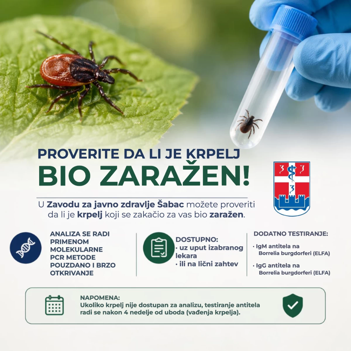 Proverite da li je krpelj bio zaražen!